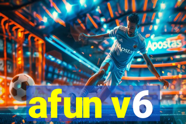 afun v6